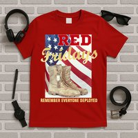 Red Fridays Remember Everyone Deployed T-Shirt