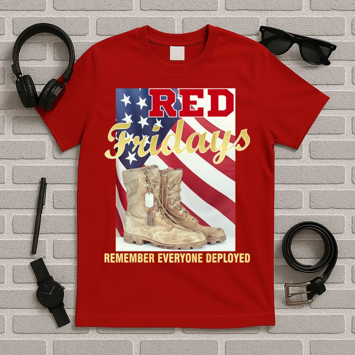 Red Fridays Remember Everyone Deployed T-Shirt