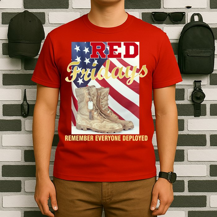 Red Fridays Remember Everyone Deployed T-Shirt