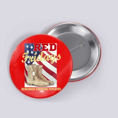 Red Fridays Remember Everyone Deployed Button