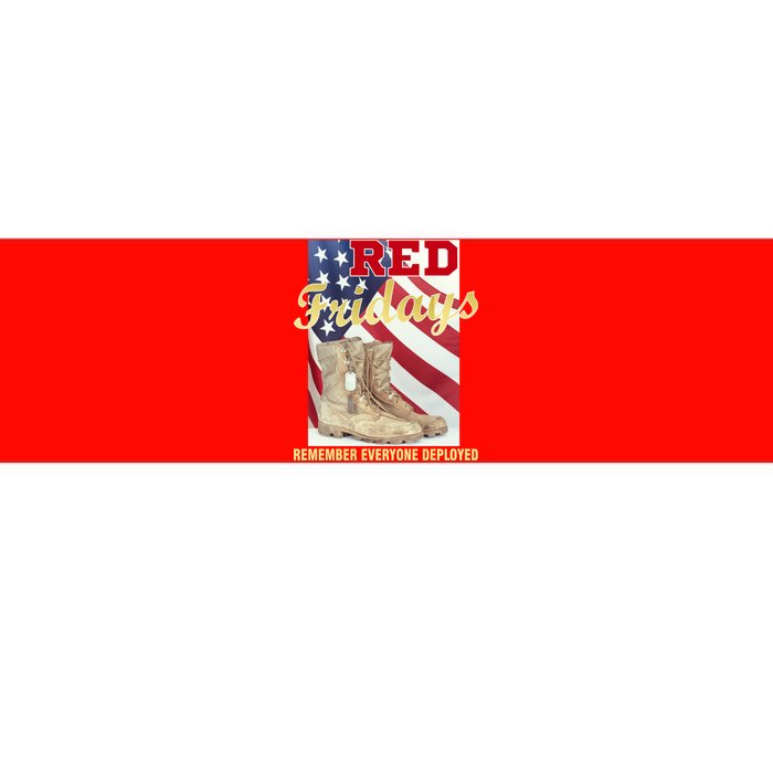 Red Fridays Remember Everyone Deployed Bumper Sticker