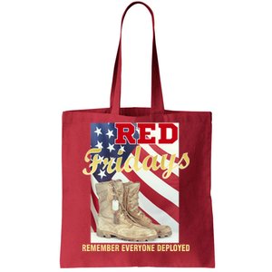 Red Fridays Remember Everyone Deployed Tote Bag