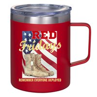 Red Fridays Remember Everyone Deployed 12oz Stainless Steel Coffee Mug