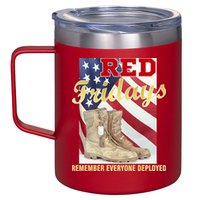 Red Fridays Remember Everyone Deployed 12oz Stainless Steel Coffee Mug