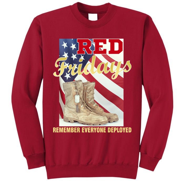 Red Fridays Remember Everyone Deployed Tall Sweatshirt