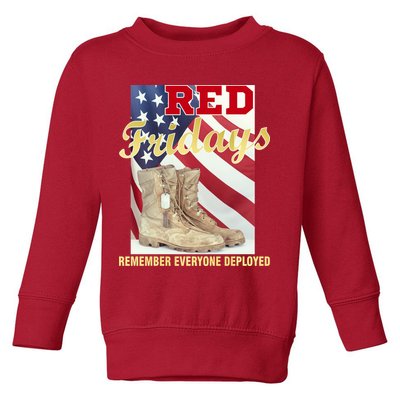 Red Fridays Remember Everyone Deployed Toddler Sweatshirt