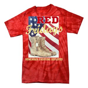 Red Fridays Remember Everyone Deployed Tie-Dye T-Shirt