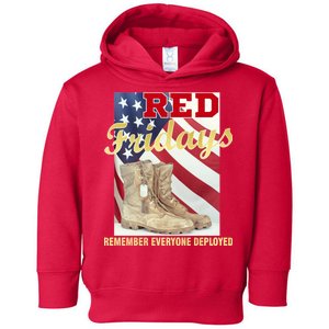 Red Fridays Remember Everyone Deployed Toddler Hoodie