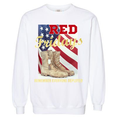 Red Fridays Remember Everyone Deployed Garment-Dyed Sweatshirt