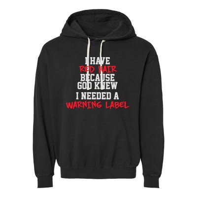 Red Head Warning Label Garment-Dyed Fleece Hoodie