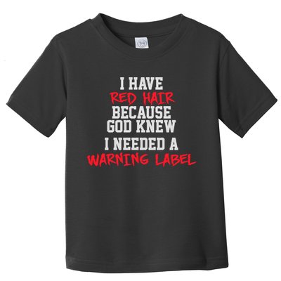 Red Head Warning Label Toddler T-Shirt