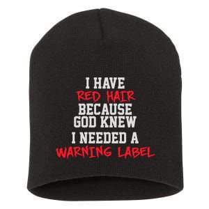 Red Head Warning Label Short Acrylic Beanie