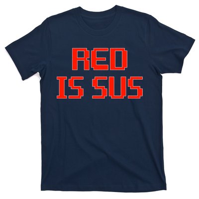 Red Is Sus Imposter Among Us T-Shirt