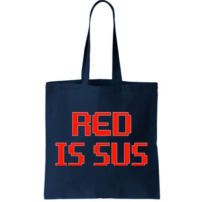 Red Is Sus Imposter Among Us Tote Bag