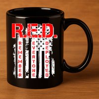 RED Remember Everyone Deployed Distressed Flag 11oz C Handle Ceramic Mug