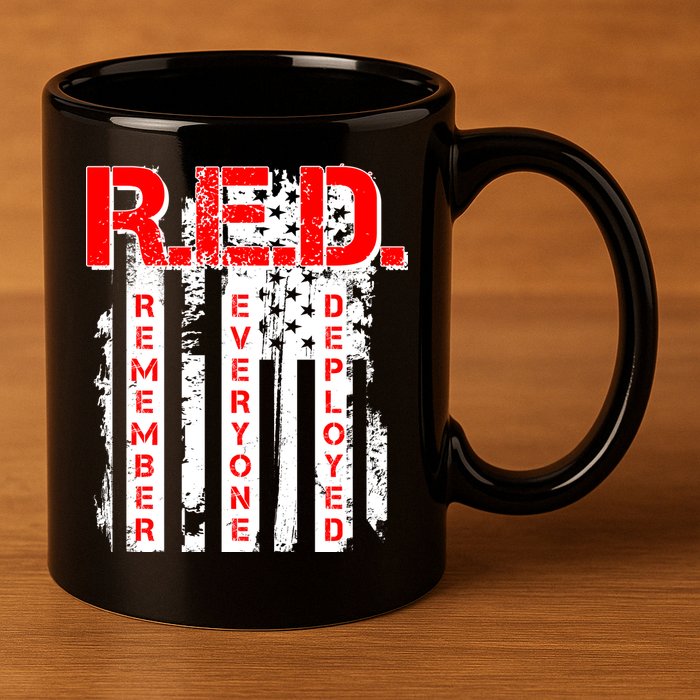 RED Remember Everyone Deployed Distressed Flag 11oz C Handle Ceramic Mug