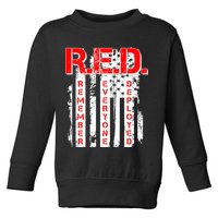 RED Remember Everyone Deployed Distressed Flag Toddler Sweatshirt