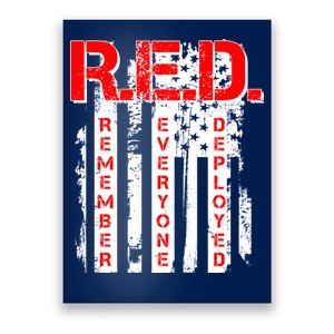 RED Remember Everyone Deployed Distressed Flag Poster