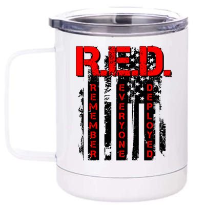 RED Remember Everyone Deployed Distressed Flag 12 oz Stainless Steel Tumbler Cup