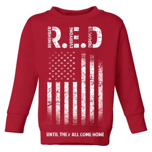 Red Until They All Come Home Toddler Sweatshirt