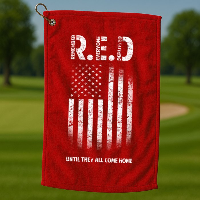 Red Until They All Come Home Golf Towel