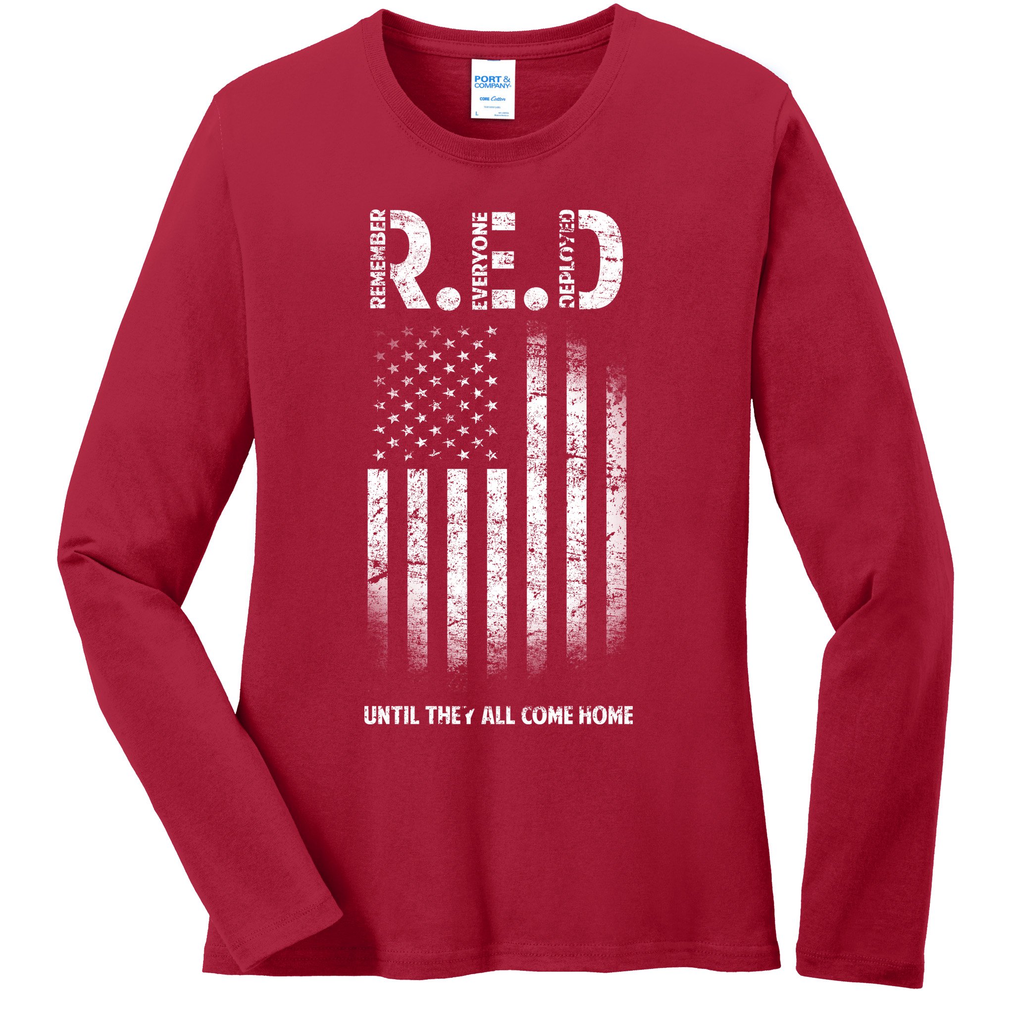 Red Until They All Come Home Ladies Long Sleeve Shirt