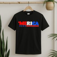 Red White & Blue 'Merica 4th Of July T-Shirt
