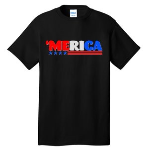 Red White & Blue 'Merica 4th Of July Tall T-Shirt