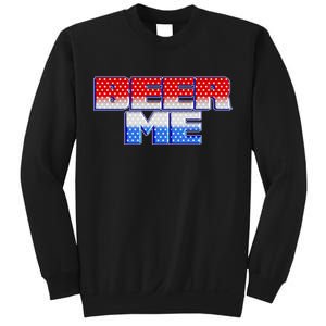 Red White And Blue Beer Me Sweatshirt