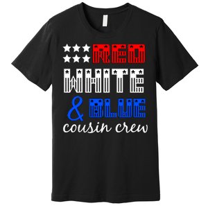 Red White And Blue Cousin Crew Premium T-Shirt