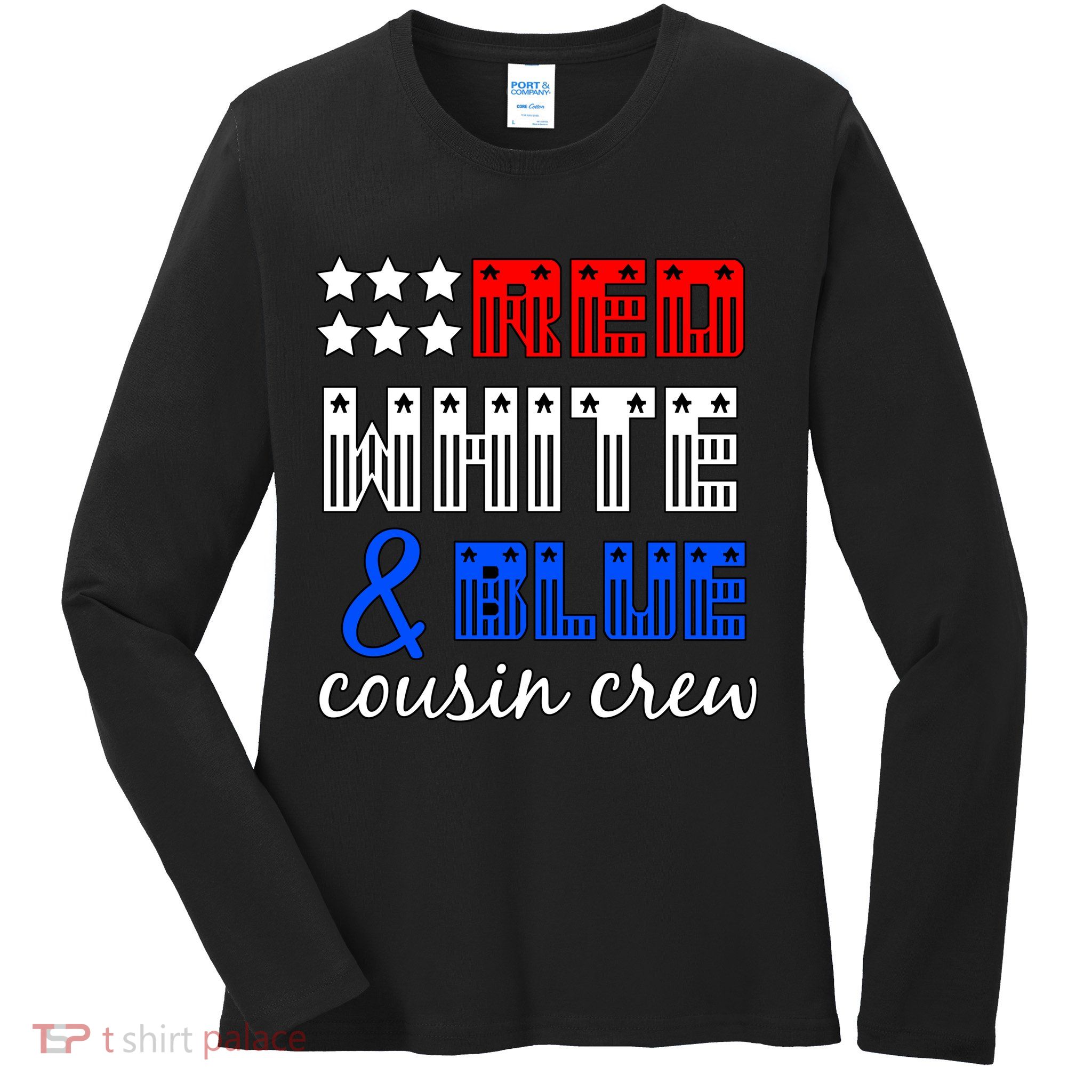 Red White And Blue Cousin Crew Ladies Long Sleeve Shirt