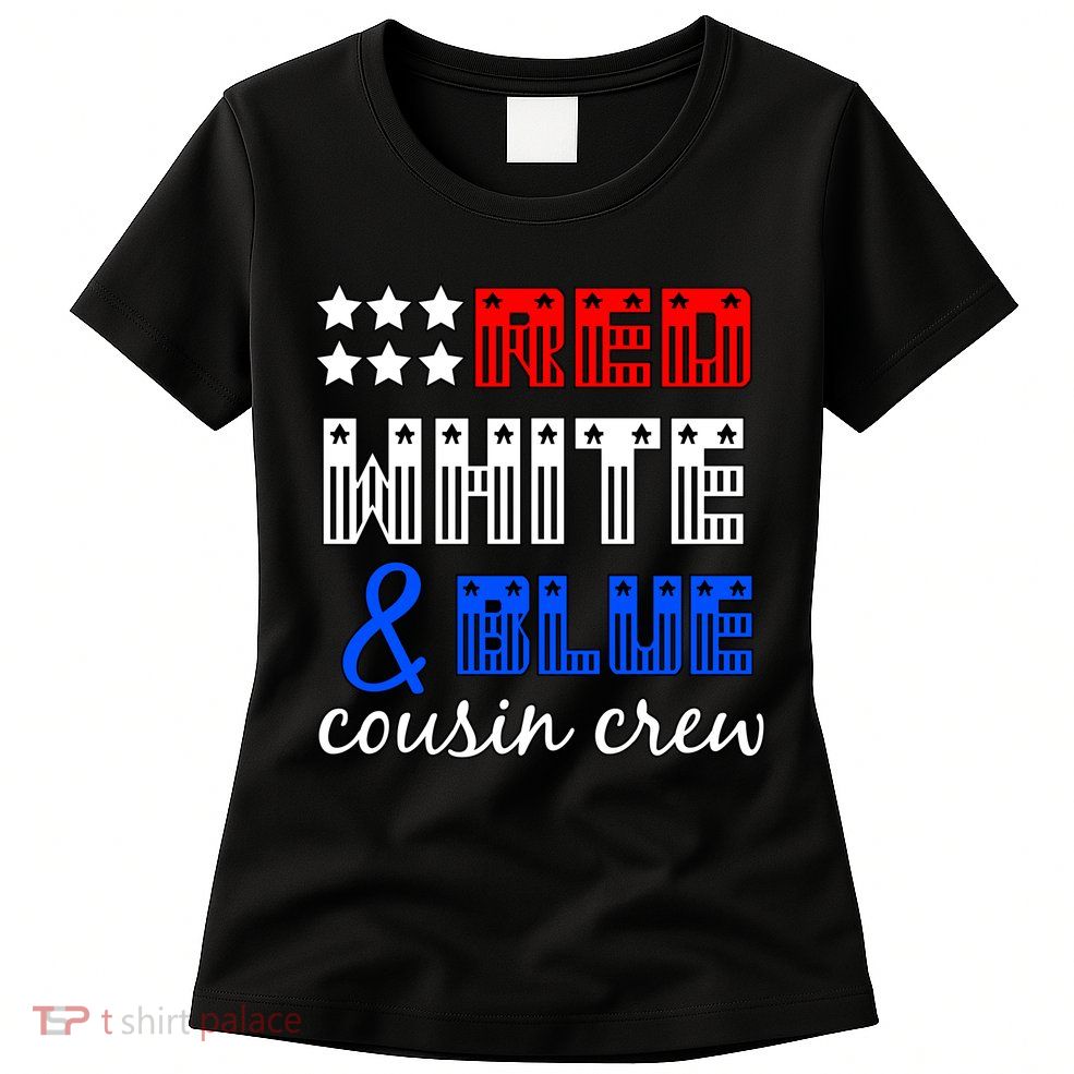 Red White And Blue Cousin Crew Womens T-Shirt