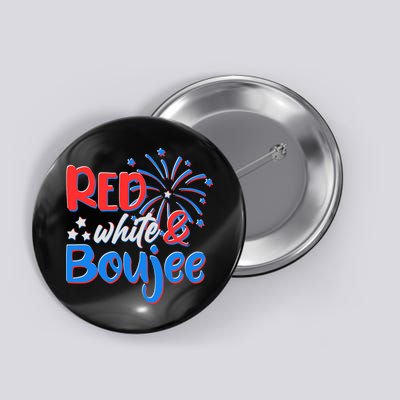 Red White And Boujee 4th of July Fireworks Button