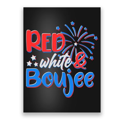 Red White And Boujee 4th of July Fireworks Poster