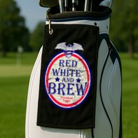 Red White And Brew Since 1776 Golf Towel