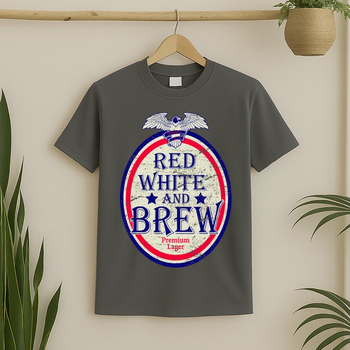 Red White And Brew Since 1776 T-Shirt