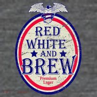 Red White And Brew Since 1776 Tall T-Shirt