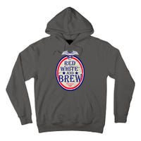 Red White And Brew Since 1776 Tall Hoodie