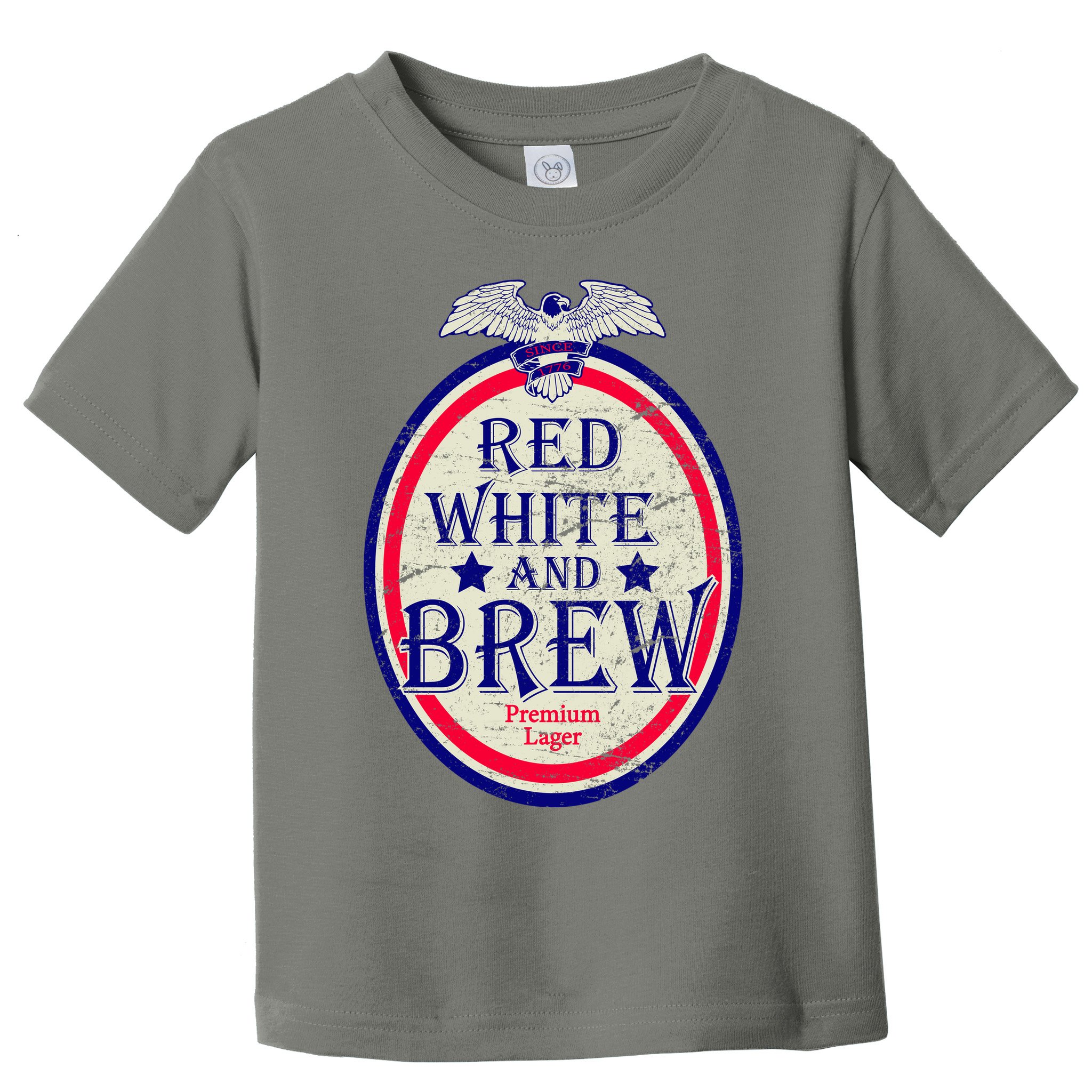 Red White And Brew Since 1776 Toddler T-Shirt