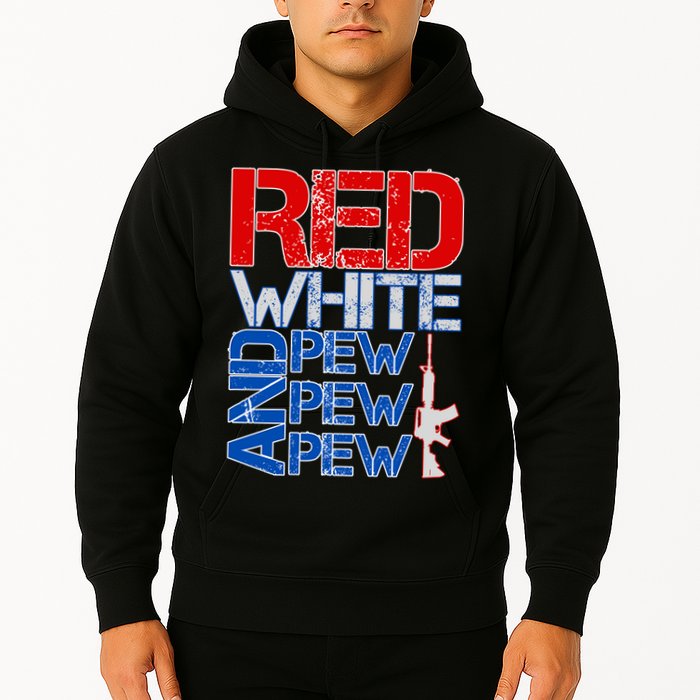 Red White And Pew Pew Pew USA Guns Hoodie