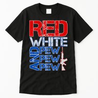 Red White And Pew Pew Pew USA Guns Tall T-Shirt