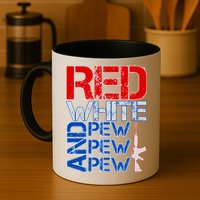Red White And Pew Pew Pew USA Guns Mug