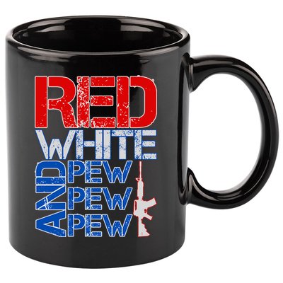 Red White And Pew Pew Pew USA Guns 11oz C Handle Ceramic Mug