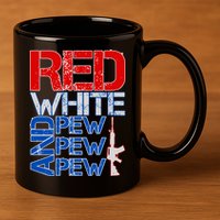 Red White And Pew Pew Pew USA Guns 11oz C Handle Ceramic Mug