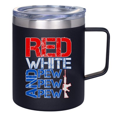 Red White And Pew Pew Pew USA Guns 12oz Stainless Steel Coffee Mug