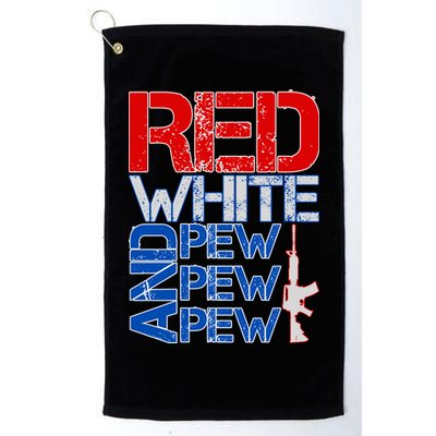Red White And Pew Pew Pew USA Guns Golf Towel
