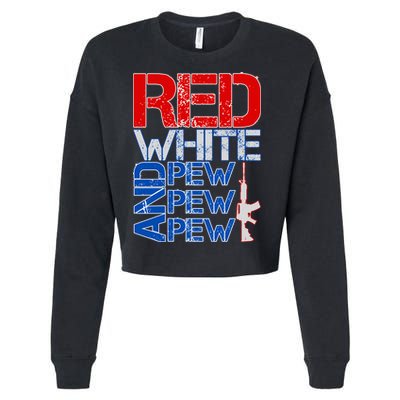 Red White And Pew Pew Pew USA Guns Cropped Pullover Crew