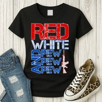 Red White And Pew Pew Pew USA Guns Womens T-Shirt