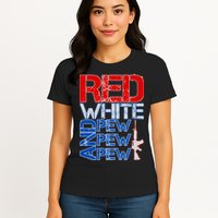 Red White And Pew Pew Pew USA Guns Womens T-Shirt