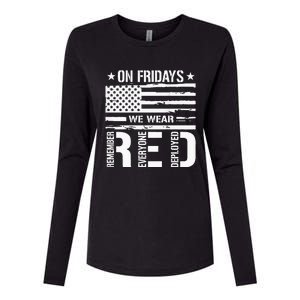 Remember Everyone Deployed On Friday We Wear Red Womens Cotton Relaxed Long Sleeve T-Shirt